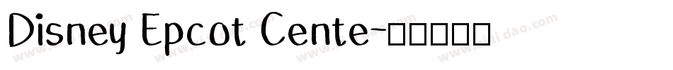 Disney Epcot Cente字体转换